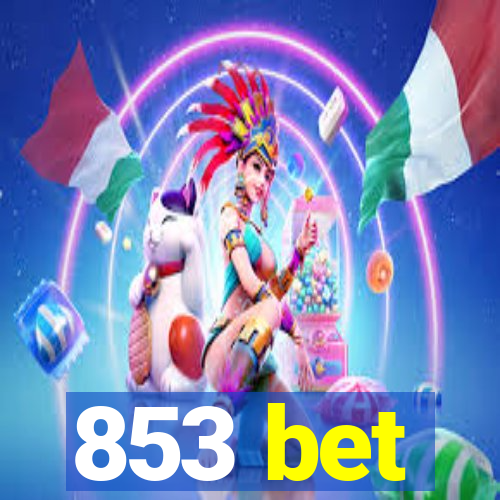 853 bet